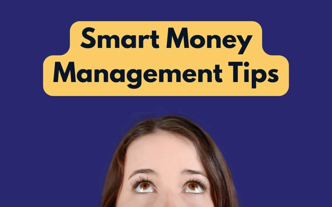 Smart Money Management Tips Every Aspiring Entrepreneur Should Know