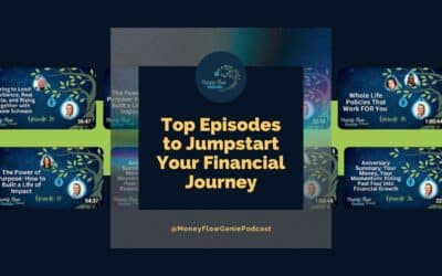 Money Flow Genie Podcast: Top Episodes to Jumpstart Your Financial Journey