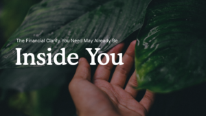 Financial Clarity for Financial Freedom